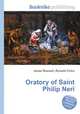 Oratory of Saint Philip Neri, Jesse Russell,Ronald Cohn 
