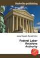 Federal Labor Relations Authority, Jesse Russell,Ronald Cohn 