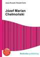 Jozef Marian Chelmonski, Jesse Russell,Ronald Cohn 