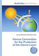 Vienna Convention for the Protection of the Ozone Layer, Jesse Russell,Ronald Cohn 
