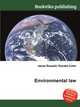 Environmental law, Jesse Russell,Ronald Cohn 