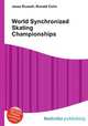 World Synchronized Skating Championships, Jesse Russell,Ronald Cohn 