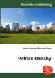 Patrick Danahy, Jesse Russell,Ronald Cohn 