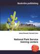 National Park Service training centers, Jesse Russell,Ronald Cohn 