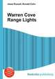 Warren Cove Range Lights, Jesse Russell,Ronald Cohn 