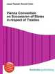 Vienna Convention on Succession of States in respect of Treaties, Jesse Russell,Ronald Cohn 