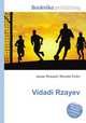 Vidadi Rzayev, Jesse Russell,Ronald Cohn 