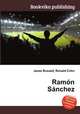 Ramon Sanchez, Jesse Russell,Ronald Cohn 