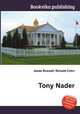 Tony Nader, Jesse Russell,Ronald Cohn 