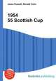 1954 55 Scottish Cup, Jesse Russell,Ronald Cohn 