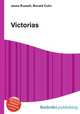 Victorias, Jesse Russell,Ronald Cohn 