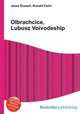 Olbrachcice, Lubusz Voivodeship, Jesse Russell,Ronald Cohn 
