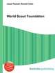 World Scout Foundation, Jesse Russell,Ronald Cohn 