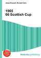 1965 66 Scottish Cup, Jesse Russell,Ronald Cohn 