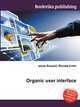 Organic user interface, Jesse Russell,Ronald Cohn 