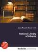 National Library of Albania, Jesse Russell,Ronald Cohn 