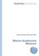 Warren Anatomical Museum, Jesse Russell,Ronald Cohn 