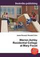 Warren Ashby Residential College at Mary Foust, Jesse Russell,Ronald Cohn 