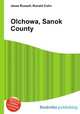 Olchowa, Sanok County, Jesse Russell,Ronald Cohn 