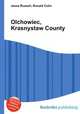Olchowiec, Krasnystaw County, Jesse Russell,Ronald Cohn 