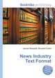 News Industry Text Format, Jesse Russell,Ronald Cohn 