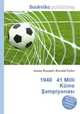 1940 41 Milli Kume Sampiyonas?, Jesse Russell,Ronald Cohn 