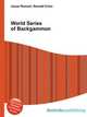World Series of Backgammon, Jesse Russell,Ronald Cohn 
