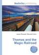 Thomas and the Magic Railroad, Jesse Russell,Ronald Cohn 