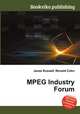 MPEG Industry Forum, Jesse Russell,Ronald Cohn 