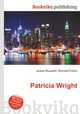 Patricia Wright, Jesse Russell,Ronald Cohn 