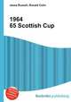 1964 65 Scottish Cup, Jesse Russell,Ronald Cohn 
