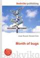 Month of bugs, Jesse Russell,Ronald Cohn 