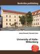 University of Halle-Wittenberg, Jesse Russell,Ronald Cohn 
