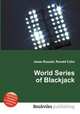 World Series of Blackjack, Jesse Russell,Ronald Cohn 
