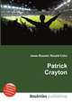 Patrick Crayton, Jesse Russell,Ronald Cohn 