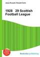 1928 29 Scottish Football League, Jesse Russell,Ronald Cohn 