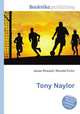 Tony Naylor, Jesse Russell,Ronald Cohn 