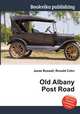Old Albany Post Road, Jesse Russell,Ronald Cohn 