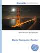 Marin Computer Center, Jesse Russell,Ronald Cohn 