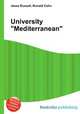 University "Mediterranean", Jesse Russell,Ronald Cohn 