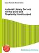 National Library Service for the Blind and Physically Handicapped, Jesse Russell,Ronald Cohn 
