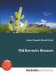 Old Barracks Museum, Jesse Russell,Ronald Cohn 