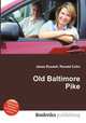 Old Baltimore Pike, Jesse Russell,Ronald Cohn 