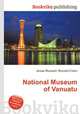 National Museum of Vanuatu, Jesse Russell,Ronald Cohn 