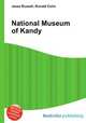 National Museum of Kandy, Jesse Russell,Ronald Cohn 