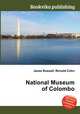 National Museum of Colombo, Jesse Russell,Ronald Cohn 