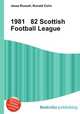 1981 82 Scottish Football League, Jesse Russell,Ronald Cohn 