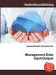 Management Data Input/Output, Jesse Russell,Ronald Cohn 