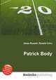 Patrick Body, Jesse Russell,Ronald Cohn 