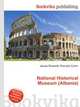 National Historical Museum (Albania), Jesse Russell,Ronald Cohn 